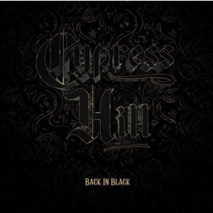 Cypress Hill - Back in Black lp