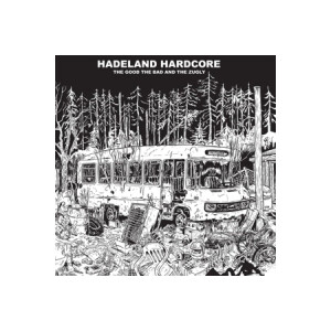 Good, The Bad, The Zugly, The - Hadeland Hardcore