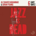 Gary Bartz/Adrian Younge/Ali Shaheed Muhammad - Jazz Is...