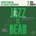 Joao Donato/Adrian Younge/Ali Shaheed Muhammad - Jazz Is...