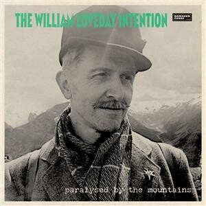 William Loveday Intention, The - Paralysed by the Mountains - lp