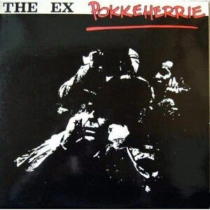 Ex, The - Pokkeherrie - lp
