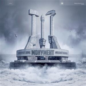 Molchat Doma - Monument