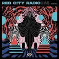 Red City Radio - Live at Gothic Theater