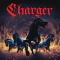 Charger - Rolling Through the Night/Summon the Demon -...