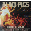 Blind Pigs - The Last Testament