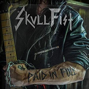Skull Fist - Paid in Full