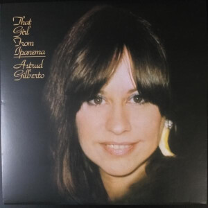 Astrud Gilberto - That Girl From Ipanema