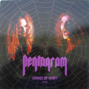 Pentagram - Change of Heart