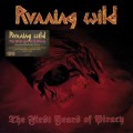Running Wild - The First Years of Piracy