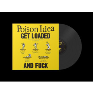 Poison Idea - Get Loaded And Fuck 12"