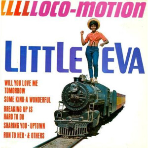Little Eva - Llllocomotion