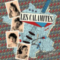 Les Calamites - Encore! 1983-1987