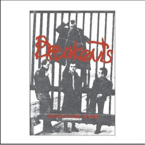 Breakouts - Teeth in The Gears (discography 79 to 83)