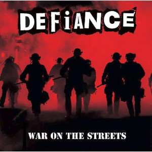 Defiance - War On The Streets lp