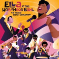 Ella Fitzgerald - Ella At The Hollywood Bowl 1958: The...