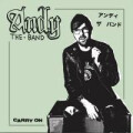 Andy The Band - Carry On