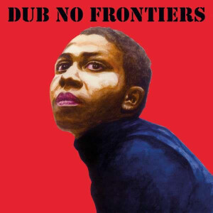 v/a - Adrian Sherwood Presents: Dub No Frontiers