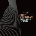 Chip Wickham - Shamal Wind lp