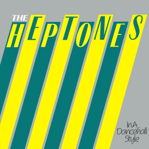 Heptones, the - In a Dancehall Style