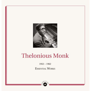 Thelonious Monk - Essential Works: 1952-1962