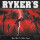 Rykers - Ours Was A Noble Cause