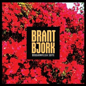 Brant Bjork - Bougainvillea Suite