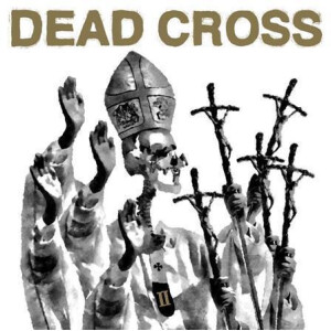 Dead Cross - II (clear) col lp