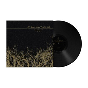 If These Trees Could Talk - s/t (Reissue) 180lp