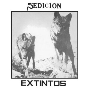 Sedicion - Extintos