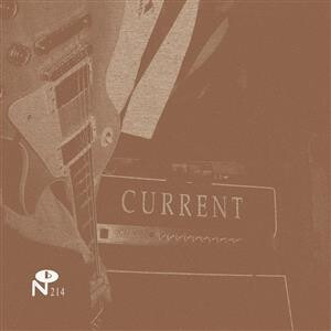 Current - Yesterdays Tomorrow Is Not Today