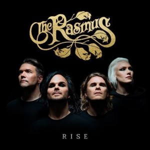 Rasmus, The - Rise
