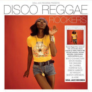 Soul Jazz Records Presents / Various - Disco Reggae Rockers