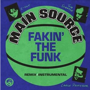 Main Source - Fakin the Funk - col 12"