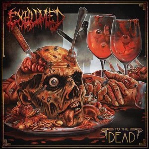 Exhumed - To The Dead cd