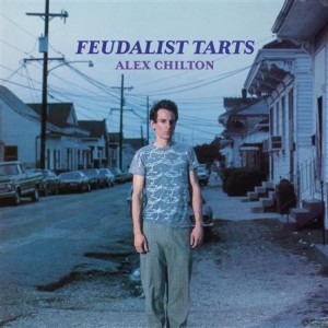Alex Chilton - Feudalist Tarts - lp