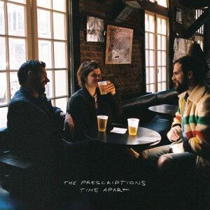 Prescriptions, The - Time Apart - lp