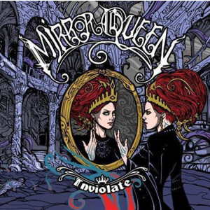 Mirror Queen - Inviolate