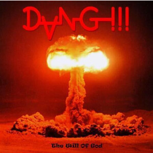 Dang!!! - The Will of God