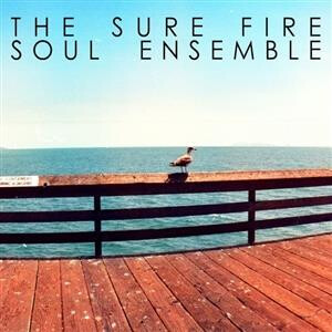 Sure Fire Soul Ensemble, the - s/t