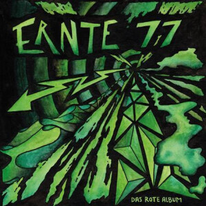 Ernte 77 - Das Rote Album