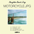 Slaughter Beach, Dog - Motorcycle.LPG - lp