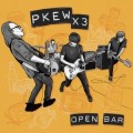 Pkew Pkew Pkew - Open Bar