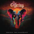 Offering, The - Seeing the Elephant