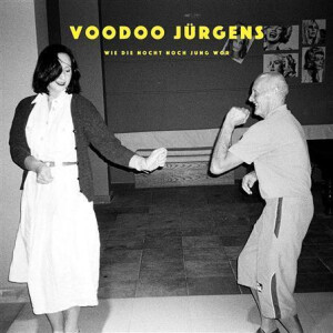 Voodoo Jürgens - Wie die Nocht noch jung wor lp