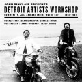 v/a - John Sinclair presents: Detroit Artists Workshop -...