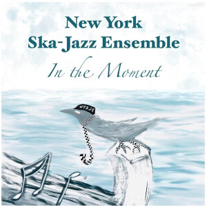 New York Ska Jazz Ensemble - In The Moment lp