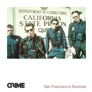 Crime - San Franciscos Doomed