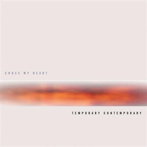 Cross My Heart - Temporary Contemporary
