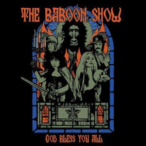 Baboon Show, The - God Bless You All